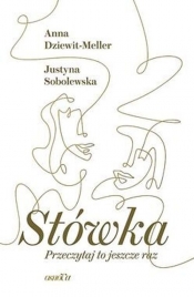 Stówka. Przeczytaj to jeszcze raz - Anna Dziewit-Meller, Justyna Sobolewska