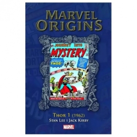Marvel Origins 3. Thor 1 - Stan Lee, Jack Kirby