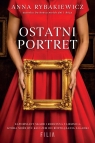 Ostatni portret Anna Rybakiewicz