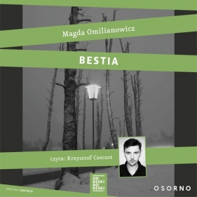 Bestia Studium zła (audiobook) - Magda Omilianowicz