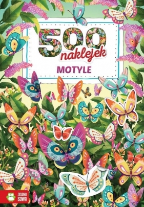 500 naklejek Motyle - Opracowanie zbiorowe
