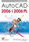 AutoCAD 2006 i 2006 PL Andrzej Pikoń