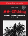 SS-Wiking. Historia 5. Dywizji Waffen-SS 1941-1945 Rupert Butler