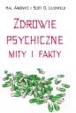 Zdrowie psychiczne Mity i fakty - Scott O. Lilienfeld, Hall Arkowitz