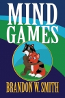 Mind Games Smith Brandon W.