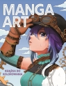 Manga Art. Książka do kolorowania Opracowanie zbiorowe