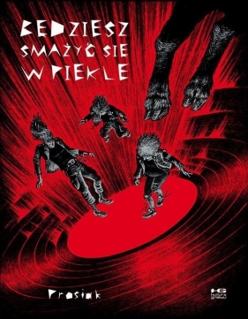 Będziesz smażyć się w piekle - Krzysztof Owedyk
