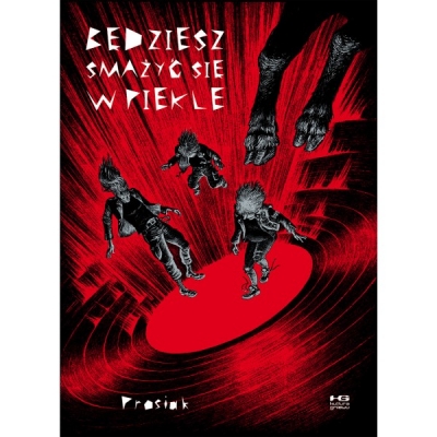 Będziesz smażyć się w piekle