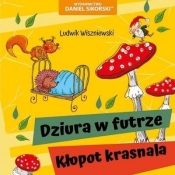 Dziura w futrze, Kłopot krasnala - Gerard Śmiechowski, Ludwik Wiszniewski