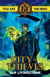 Fighting Fantasy: City of Thieves - Livingstone Ian