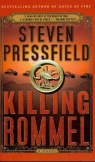 Killing Rommel Pressfield Steven