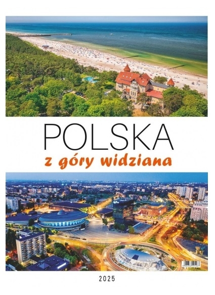 Kalendarz 2025 wieloplanszowy Polska z góry