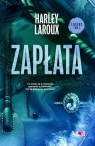 Zapłata. Losers. Tom 2 Harley Laroux