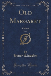 Old Margaret, Vol. 2 of 2