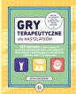 Gry terapeutyczne dla nastolatków - Kevin Gruzewski