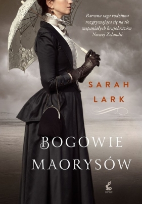 Bogowie Maorysów - Lark Sarah