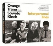 Interpersonal Lines CD - Orange Trane, Soweto Kinch