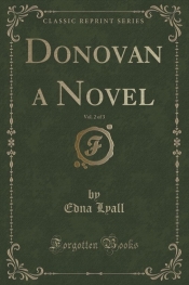 Donovan a Novel, Vol. 2 of 3 (Classic Reprint)