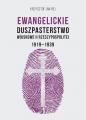 Ewangelickie Duszpasterstwo Wojskowe II RP 1919-1939 - Krzysztof Jan Rej