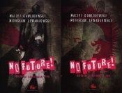 No Future Historia Krakowskiej FMW Tom 1 i 2 - <br />