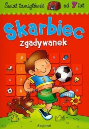 Skarbiec zgadywanek od 7 lat - <br />