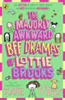 The Majorly Awkward BFF Dramas of Lottie Brooks Katie Kirby
