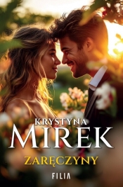 Zaręczyny - Krystyna Mirek