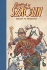 Kowboj z Szaolin 4. Grunt to Rodzinka Geof Darrow