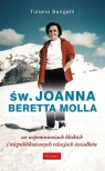 Św. Joanna Beretta Molla we wspomnieniach... Tiziano Sangalli