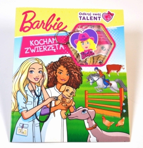 Odkryj swój talent. Barbie. Kocham zwierzęta - Opracowanie zbiorowe
