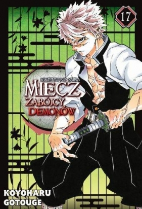 Miecz zabójcy demonów - Kimetsu no Yaiba. Tom 17 - Koyoharu Gotouge