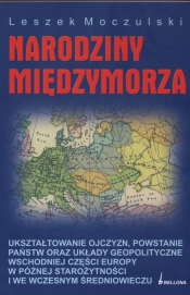 Narodziny międzymorza