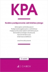 KPA. Kodeks postępowania administracyjnego oraz ustawy towarzyszące