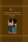  Literatura Orientu w piśmiennictwie polskim XIX wiekuCzęść 2