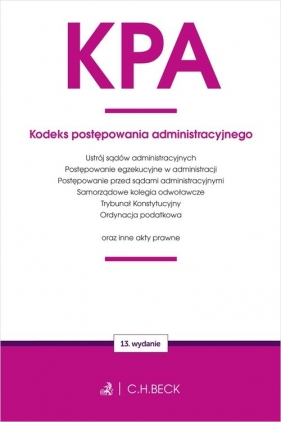 KPA. Kodeks postępowania administracyjnego oraz ustawy towarzyszące