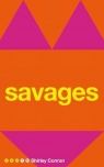 Savages Conran Shirley