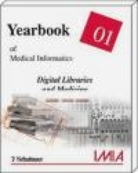 Yearbook of Medical Informatics 01 Digital Libraries