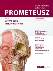 PROMETEUSZ Atlas anatomii człowieka Tom III. Mianownictwo ANGIELSKIE i POLSKIE - Erik Schulte, Michael Schünke, U. Schumacher