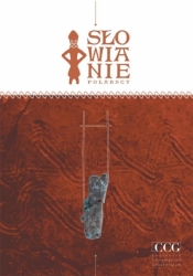 Słowianie Połabscy - Paweł Szczepanik, Łukasz Kaczmarek