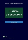 Ustawa o fundacjach Komentarz Cioch Henryk, Kidyba Andrzej