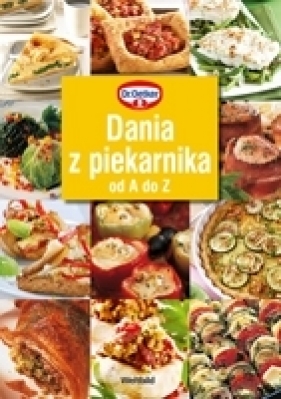Dania z piekarnika od A do Z