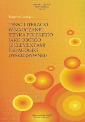 Tekst literacki w nauczaniu języka polskiego jako obcego - Czerkies Tamara