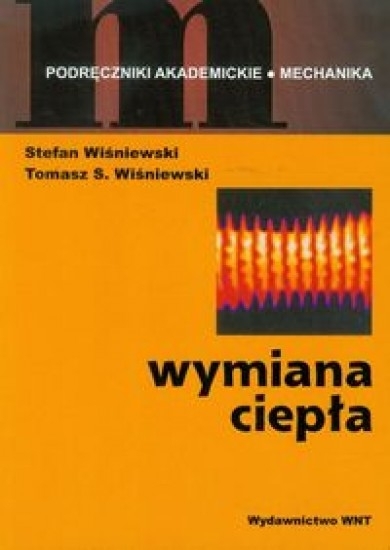 Wymiana ciepła i ruch masy w inżynierii środowiska