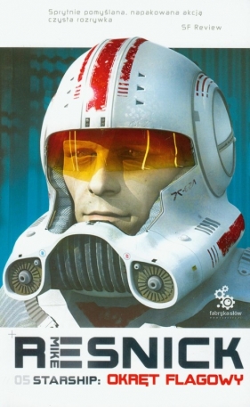 Starship Okręt flagowy - Resnick Mike