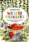 Wesołe paluszkiPropozycje zabaw z opisami dla rodziców Gul Justyna
