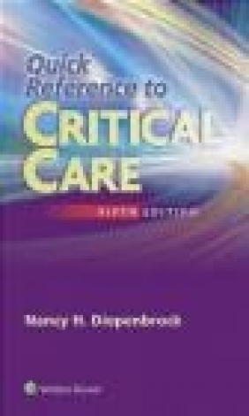 Quick Reference to Critical Care Nancy Diepenbrock