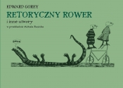 Retoryczny rower i inne utwory