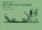 Retoryczny rower i inne utwory - Edward Gorey