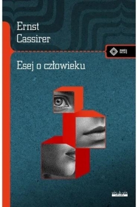 Esej o człowieku - Ernst Cassirer