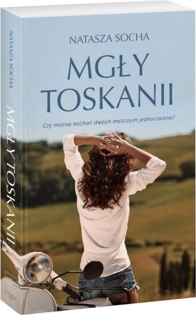 Mgły Toskanii (Uszkodzona okładka) - Natasza Socha